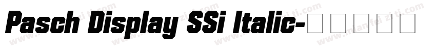 Pasch Display SSi Italic字体转换